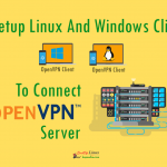Setup Linux And Windows Clients To Connect With OpenVPN Server In RHEL/CentOS 6/7